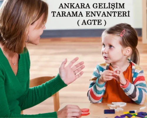 AGTE (Ankara Gelişim Tarama Envanteri)